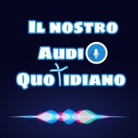 Il nostro audio quotidiano - commento al Vangelo del giorno cover