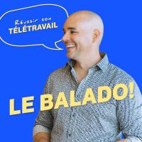 Réussir son télétravail : le balado! cover