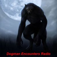 Dogman Encounters Radio cover