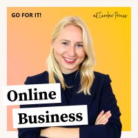 Go For It! Dein Online-Business-Podcast | Marketing & Social Media Strategien cover