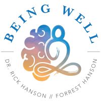 Being Well with Dr. Rick Hanson cover