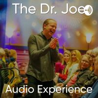 Dr. Joe Dispenza Audio Experience cover