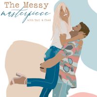The Messy Masterpiece with Tori & Chad cover