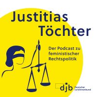 Justitias Töchter. Der Podcast zu feministischer Rechtspolitik cover