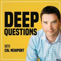 Deep Questions with Cal Newport cover