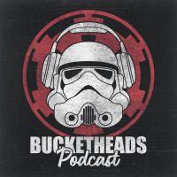 Bucketheads - ein STAR WARS Podcast cover