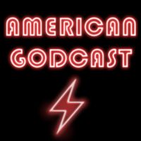 American Gods: American Godcast cover