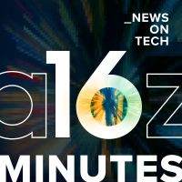 16 Minutes News by a16z cover