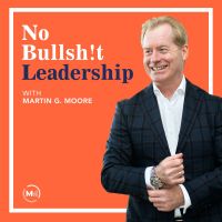 No Bullsh!t Leadership cover