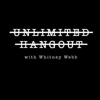Unlimited Hangout with Whitney Webb cover