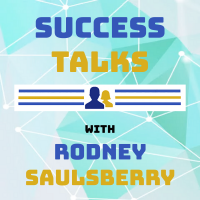 Success Talks With Rodney Saulsberry cover