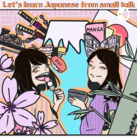 Let’s learn Japanese from small talk! cover