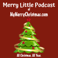 Merry Little Podcast of MyMerryChristmas.com cover