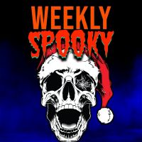 Weekly Spooky - Christmas Horror Stories cover