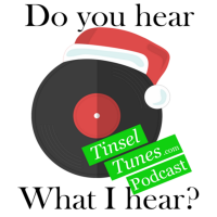 Tinsel Tunes Podcast - A Christmas Music Podcast cover