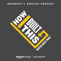 How I Built This with Guy Raz cover