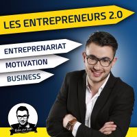 Les Entrepreneurs 2.0 - Le Podcast cover