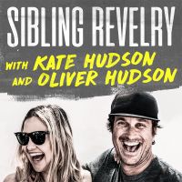 Sibling Revelry with Kate Hudson and Oliver Hudson cover