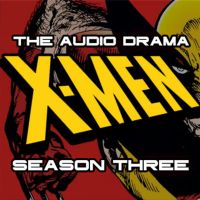 X-Men: The Audio Drama cover