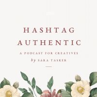 Hashtag Authentic - a podcast for online brands, businesses and creatives cover