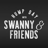 Hump Day with Swanny & Friends cover