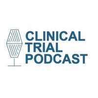 Clinical Trial Podcast | Conversations with Clinical Research Experts cover