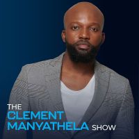The Clement Manyathela Show cover