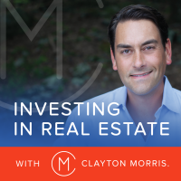 Investing in Real Estate with Clayton Morris | Investing for Beginners cover