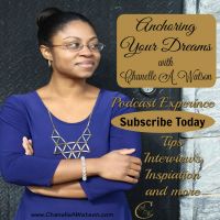 Anchoring Your Dreams with Chanelle A. Watson cover