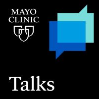 Mayo Clinic Talks cover