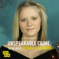 Unspeakable Crime: The Killing of Jessica Chambers cover