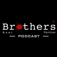 Brothers Podcast | پادکست جنایی برادرز cover