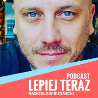 Podcast Lepiej Teraz cover