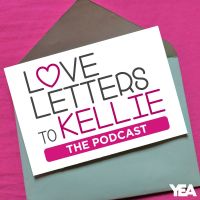 Love Letters to Kellie... The Podcast cover