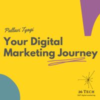 Your Digital Marketing Journey - Pallavi Tyagi cover