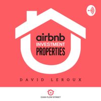 Airbnb Investment Properties Podcast cover