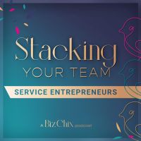 Stacking Your Team: Growing Teams and Team Building for Female Entrepreneurs | Women in Business | Small Business Owners cover