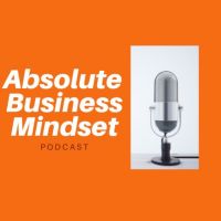 Absolute Business Mindset cover