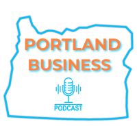 The Portland Business Podcast cover