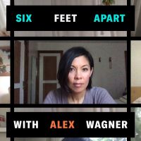 Six Feet Apart with Alex Wagner cover
