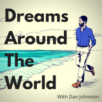Dreams Around The World - Life Design - Psychology - Personal Development - Travel - Personality Types - Working For Yourself - Freelance Writing cover