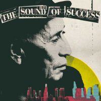 The Sound of Success with Nic Harcourt cover