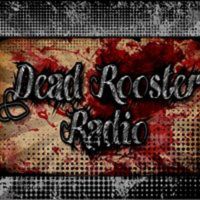 Dead Rooster Radio Podcast cover