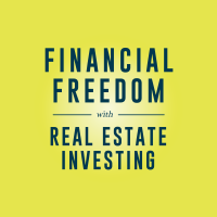 Financial Freedom with Real Estate Investing cover