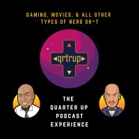 The Quarter Up Podcast Experience cover