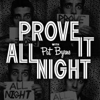 Prove It Show with Pat Byrne | WFMU cover