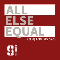 All Else Equal: Making Better Decisions cover