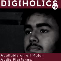 Digiholics | The Digital Marketing & Motivational Podcast cover