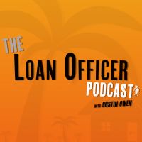 The Loan Officer Podcast cover