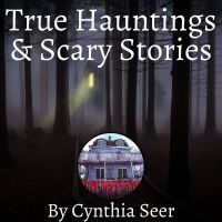 True Hauntings & Scary Stories cover